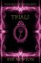 [Forever 06] • Trials